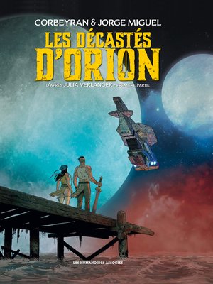 cover image of Les Décastés d'Orion (2017), Tome 1
